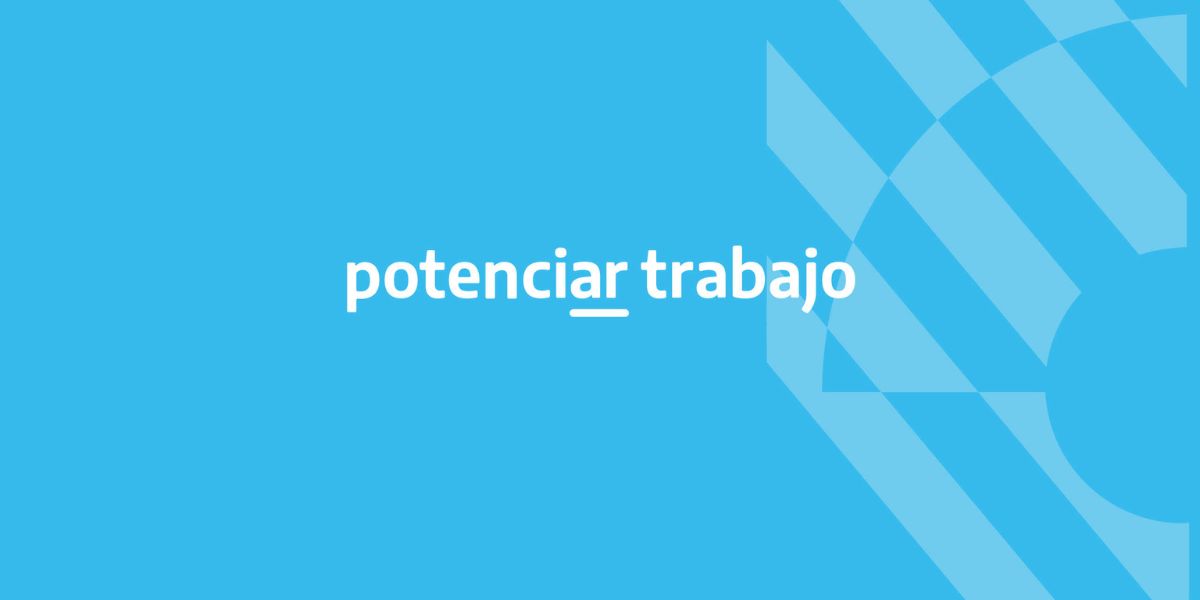 Potenciar Trabajo tendrá un aumento en agosto